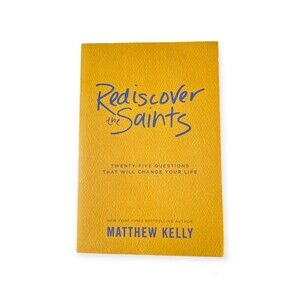 MATTHEW KELLY, REDISCOVER THE SAINTS 25 QUESTIONS Paperback Book Catholic Books